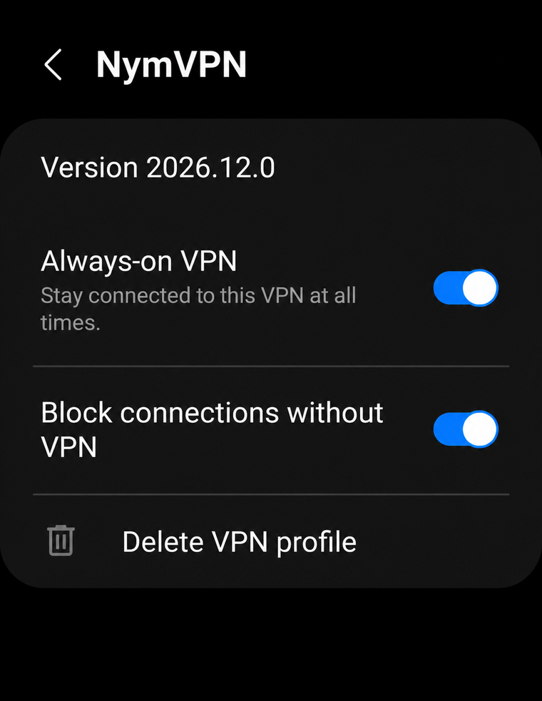 NymVPN Android settings with Always-on VPN and Block connections without VPN both turned on